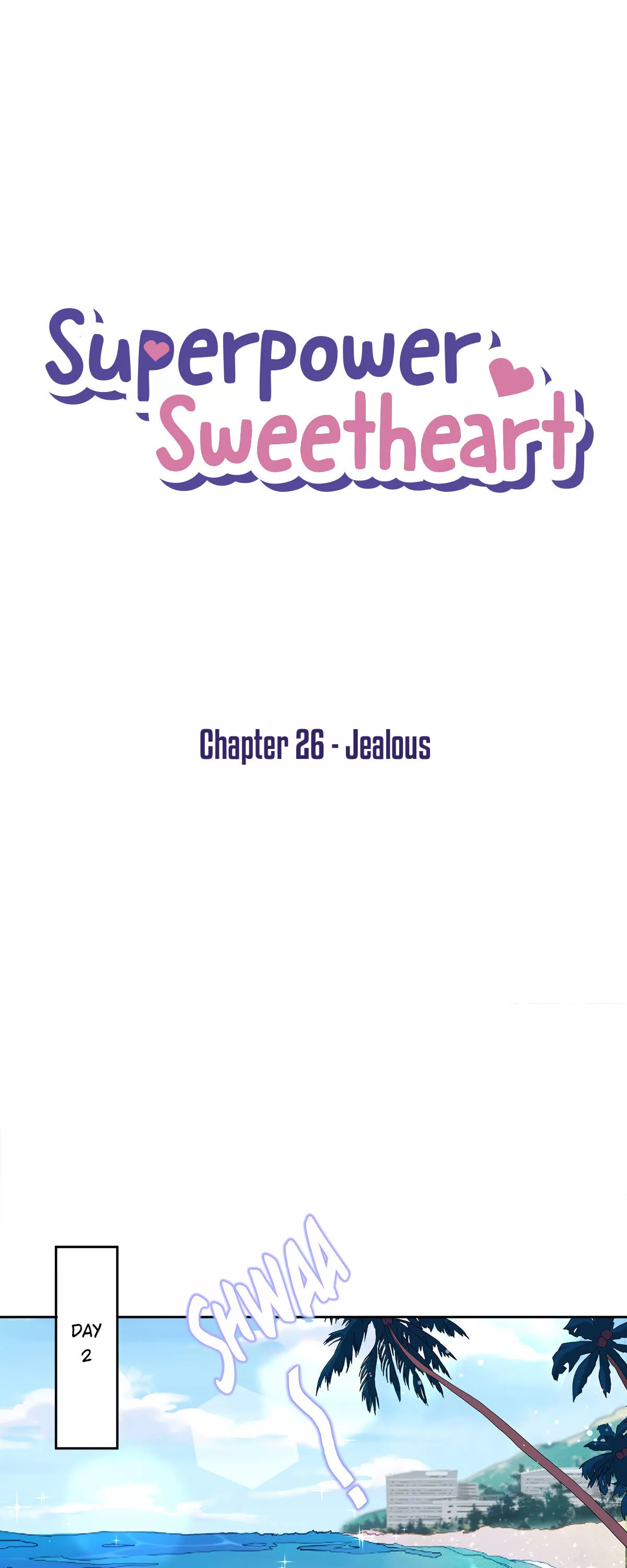 What To Do If My Lover Has Superpowers - Chapter 26 - Page 2