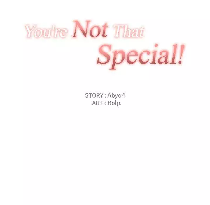 You Are Not That Special! - Chapter 5 - Page 19